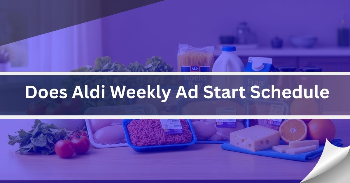 Does-Aldi-Weekly-Ad-Start-Schedule